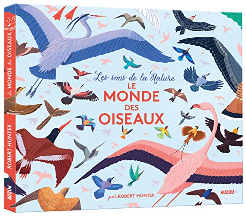 Télécharger Le monde des oiseaux PDF