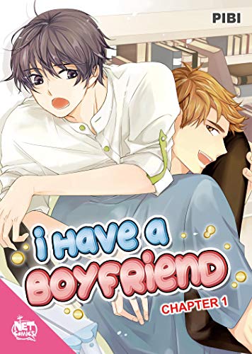 I Have A Boyfriend Chapter 1 #TOP6