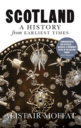 Télécharger Scotland: A History from Earliest Times (English Edition) PDF