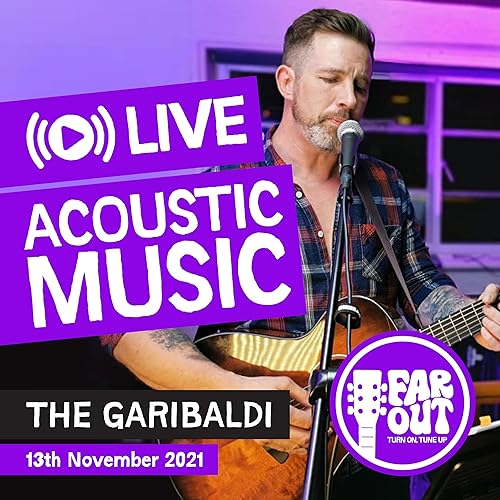 『Live Acoustic Music Show - The Garibaldi (Saturday 13th November 2021) 6 Performers』のカバーアート