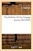 Vocabulaire Du Bas Langage Ra(c)Mois 2013447582 Book Cover