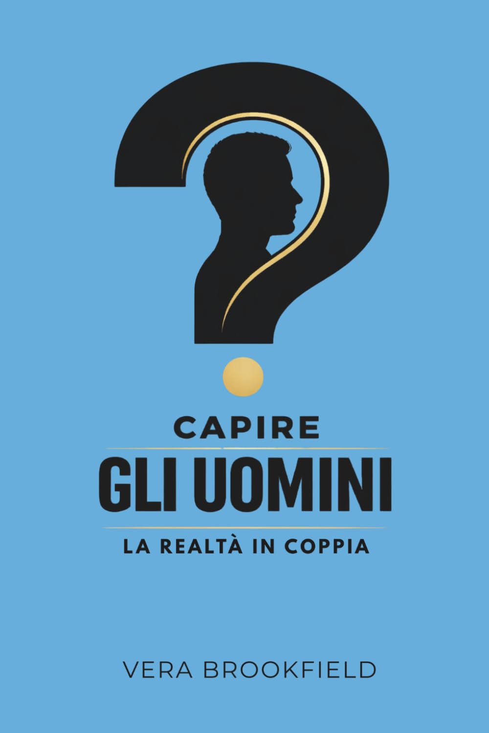 Capire gli uomini: La realtà in coppia