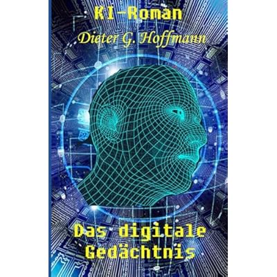 Das digitale Ged&auml;chtnis