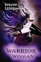 The Warrior Woman 069238734X Book Cover
