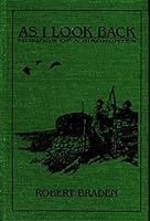 AS I LOOK BACK: Musings of a Birdhunter 1571570888 Book Cover