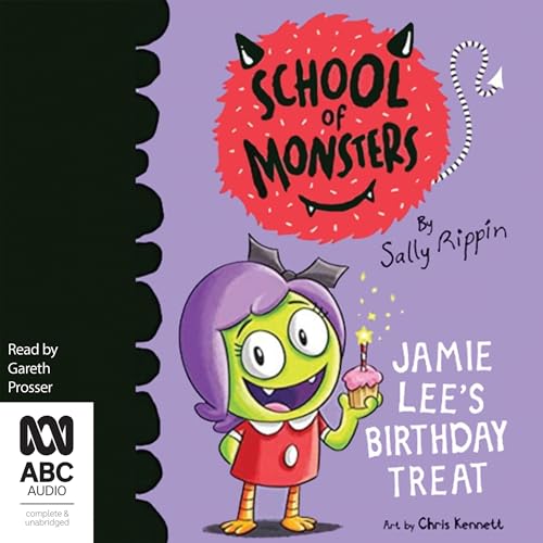 Enjoy Jamie Lee's Birthday Treat from Sally Rippin episode artwork