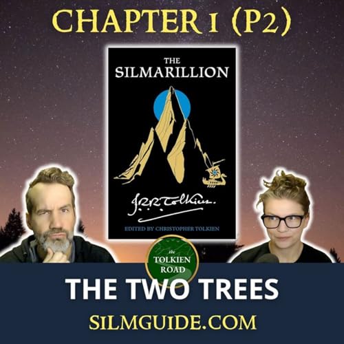Silmarillion 2026 &raquo; Episode 5 &raquo; Ch 1 &raquo; Of the Beginning of Days &raquo; Part 2 (EP278 REVISITED)