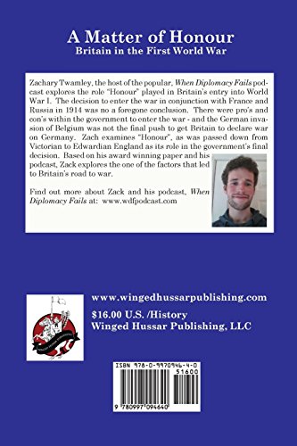 A Matter of Honour: Britain and the First World War (When Diplomacy Fails) - Image 2