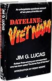 Dateline: Viet Nam
