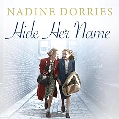Hide Her Name Audiolivro Por Nadine Dorries capa