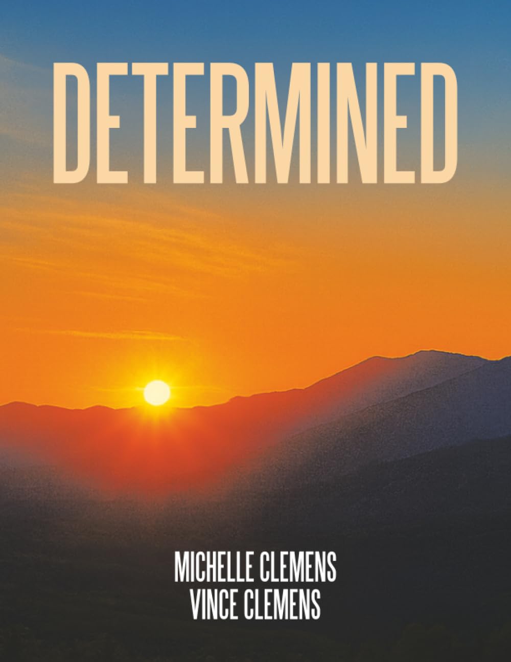 DETERMINED