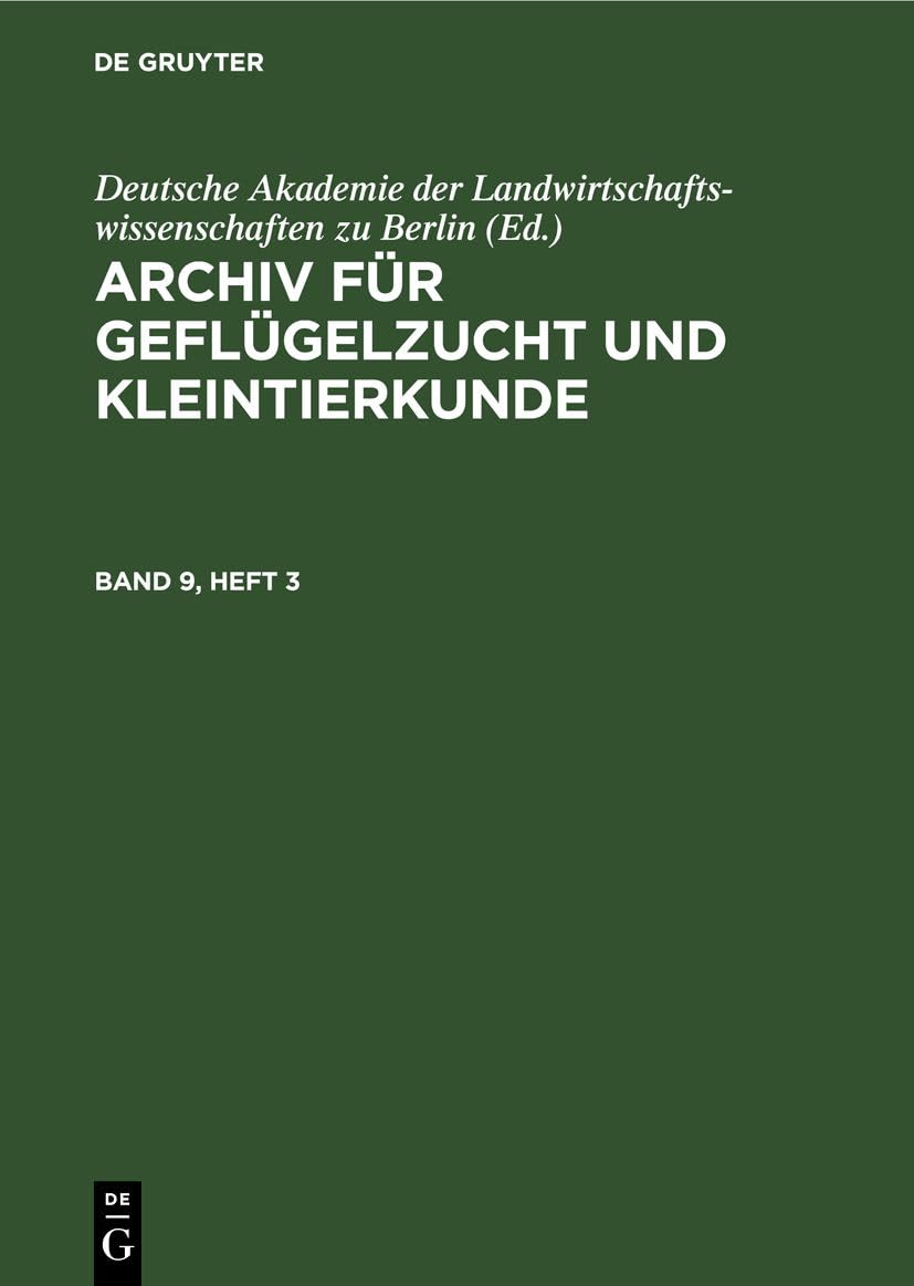 Archiv für Geflügelzucht und Kleintierkunde. Band 9, Heft 3
