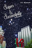 Signs & Serendipity: Some signs are written in the stars. 1503190803 Book Cover