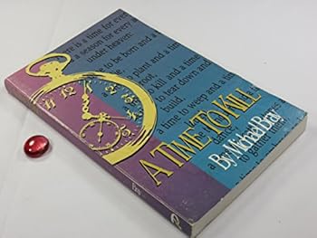 Paperback A time to kill: A study concerning the use of force and abortion Book