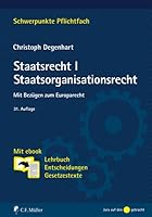 Staatsrecht I. Staatsorganisationsrecht 3811440195 Book Cover