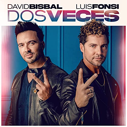David Bisbal & Luis Fonsi