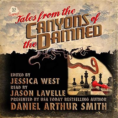 Tales from the Canyons of the Damned