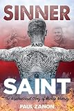 Sinner and Saint: The Inspirational Story of Martin Murray