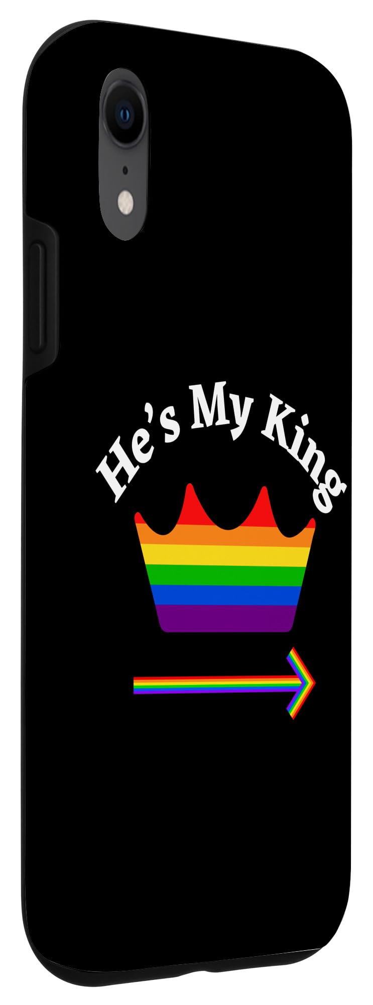 iPhone XR LGBTQ Inspirational Love Gay Pride Men Rainbow He's My King Case - Image 3