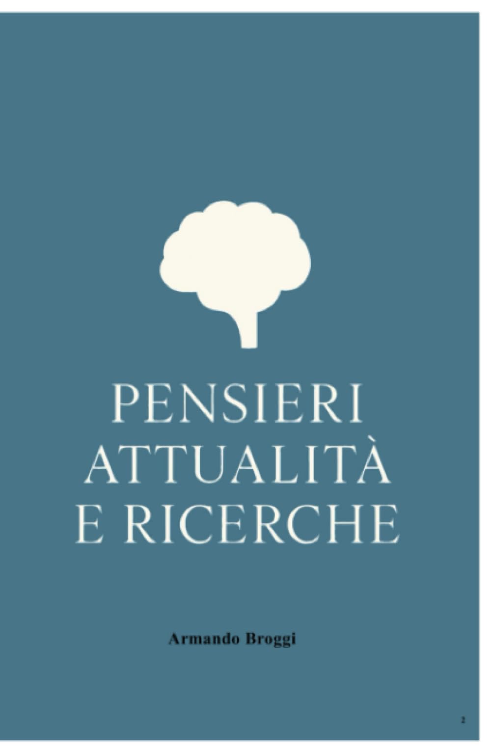 Pensieri Attualità e Ricerche