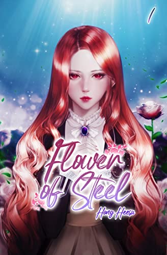 Cover of Flower of Steel 1