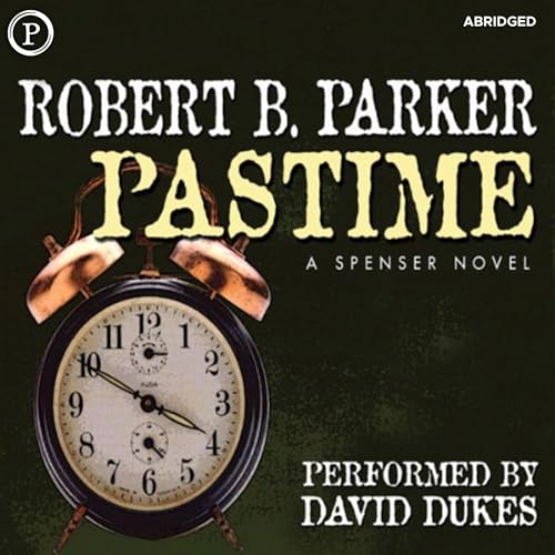 Pastime Audiobook By Robert B Parker cover art