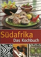 CUISINE D AFRIQUE DU SUD 3625128691 Book Cover