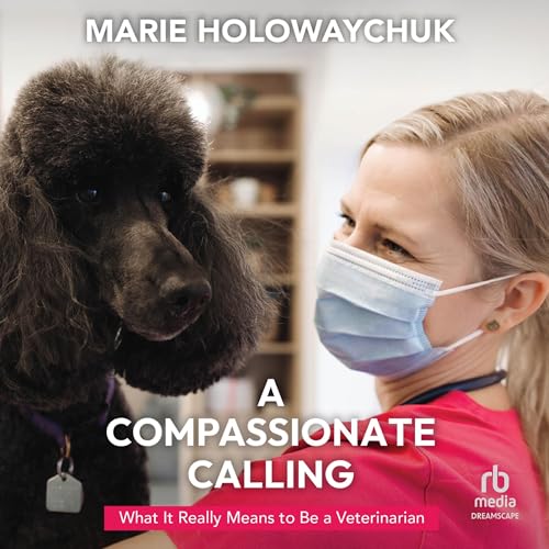 A Compassionate Calling Audiolivro Por Marie Holowaychuk capa