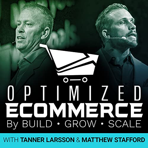 The Optimized Ecommerce Podcast Podcast Por buildgrowscale arte de portada