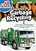 All About Garbage & Recycling
