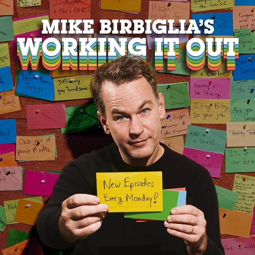 Mike Birbiglia's Working It Out Podcast Por Mike Birbiglia arte de portada