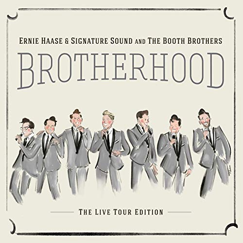Ernie Haase & Signature Sound & The Booth Brothers feat. Paul Lancaster & Devin McGlamery