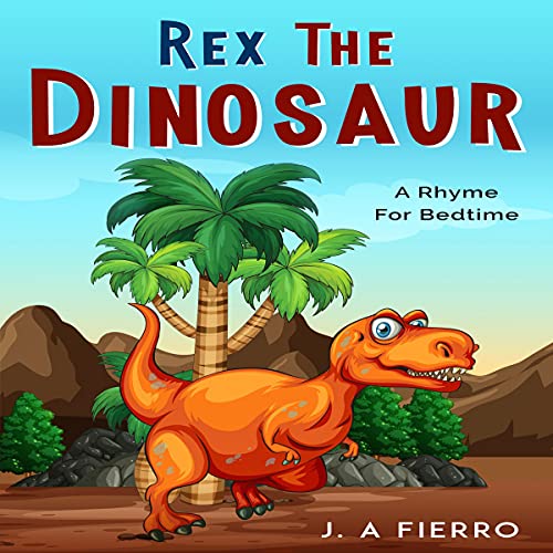 Rex the Dinosaur by J.A Fierro episode artwork
