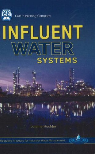Operating Practices for Industrial Water Management: Influent Water ...