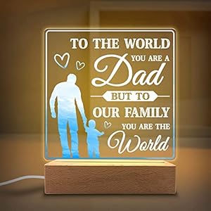 You are The World Acrylic Night Light Gifts for Dad on Fathers Day, Christmas, Birthday from Son, Daughter