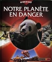 NOTRE PLANETE EN DANGER 2261400152 Book Cover