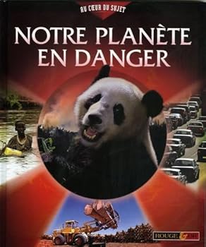 Paperback Notre planète en danger [French] Book