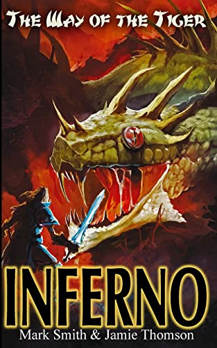 Inferno! (The Way of the Tiger)