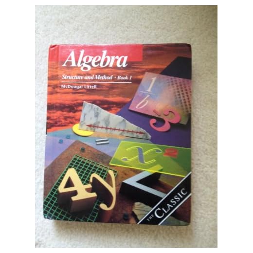Algebra: Structure and Method, Book 1