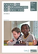 Download Faire de la grammaire au CE1-CE2 : Année 2 PDF