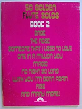 Unknown Binding 50 Golden Flute Solos : Book 2 Book