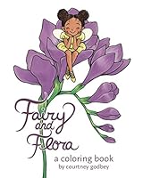 Fairy and Flora: a Coloring Book 1090450028 Book Cover