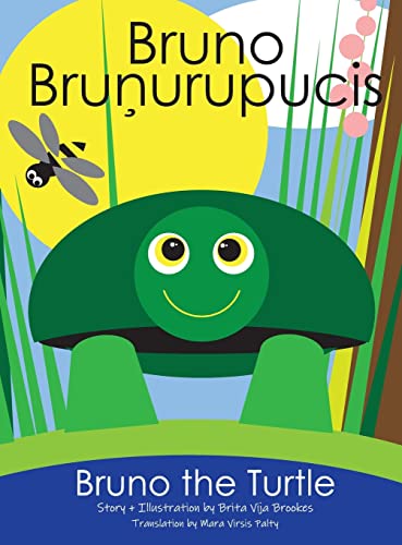 Bruno The Turtle / Bruno Brunurupucis (Latvian Edition)