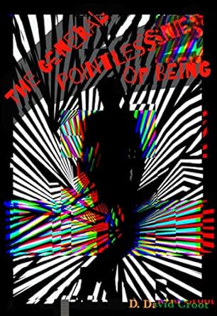 The General Pointlessness of Being: So you wanna be a rebel!