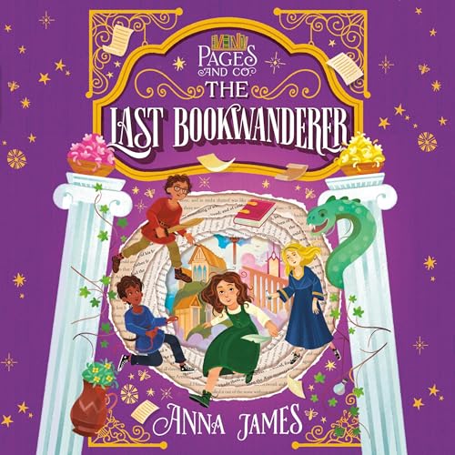 Pages &amp;amp; Co.: The Last Bookwanderer by Anna James episode artwork