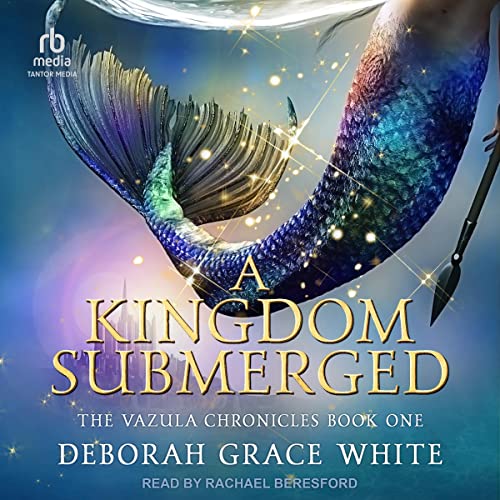 A Kingdom Submerged (By Deborah Grace White) episode artwork
