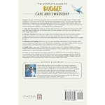 The Complete Guide to Budgie Care and Ownership: Supplies, Nutrition, Socialization, Hand Taming, Health Care, Training, Speaking, and Much More! - Image 2