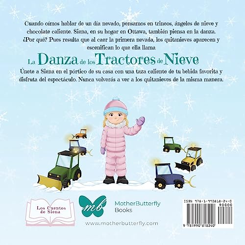 La Danza de los Tractores de Nieve