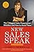 New Sales Speak: The 9 Biggest Sales Presentation Mistakes and How To Avoid Them