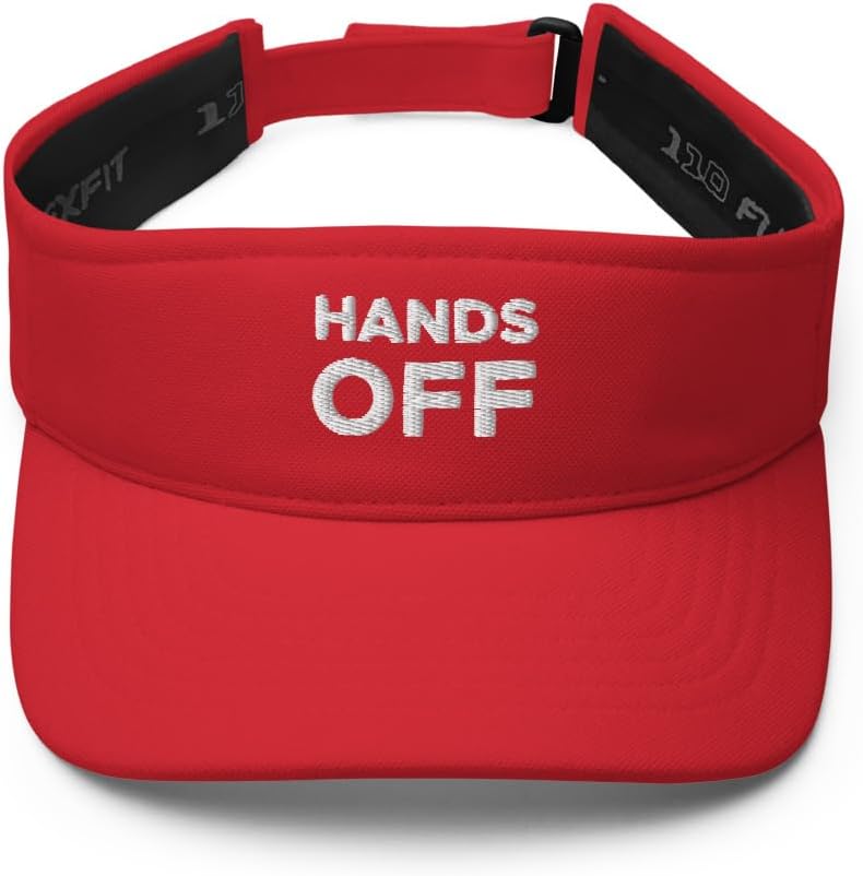 Hands Off Hat (Embroidered Visor) Do Not Touch Me